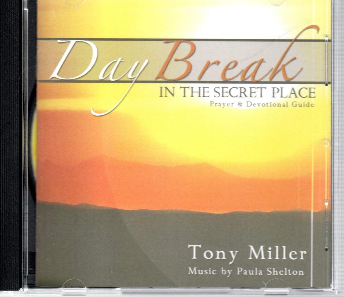Day Break: In the Secret Place - Christian Prayer & Devotional Guide Book for Morning Worship & Bible Study | Spiritual Growth & Daily Meditation