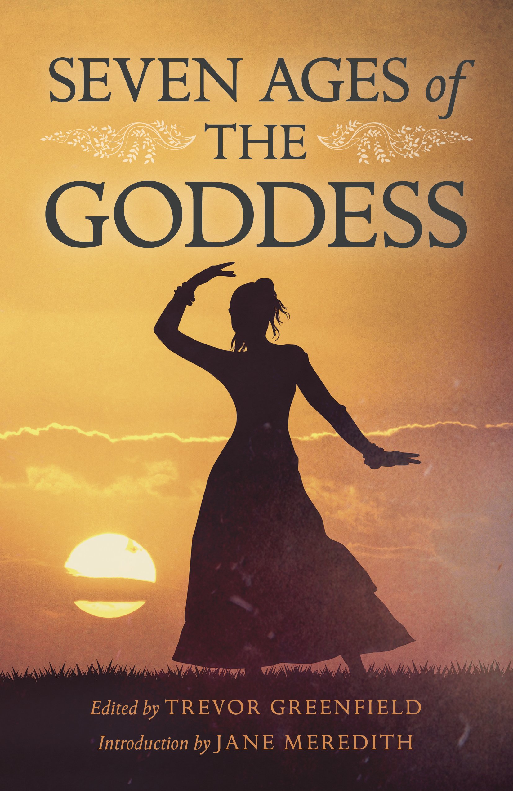 The Seven Ages of the Goddess: Ancient Mythology Book for Spiritual Growth & Divine Feminine Studies | Perfect for Wicca Practitioners, Pagan Studies & Goddess Worship