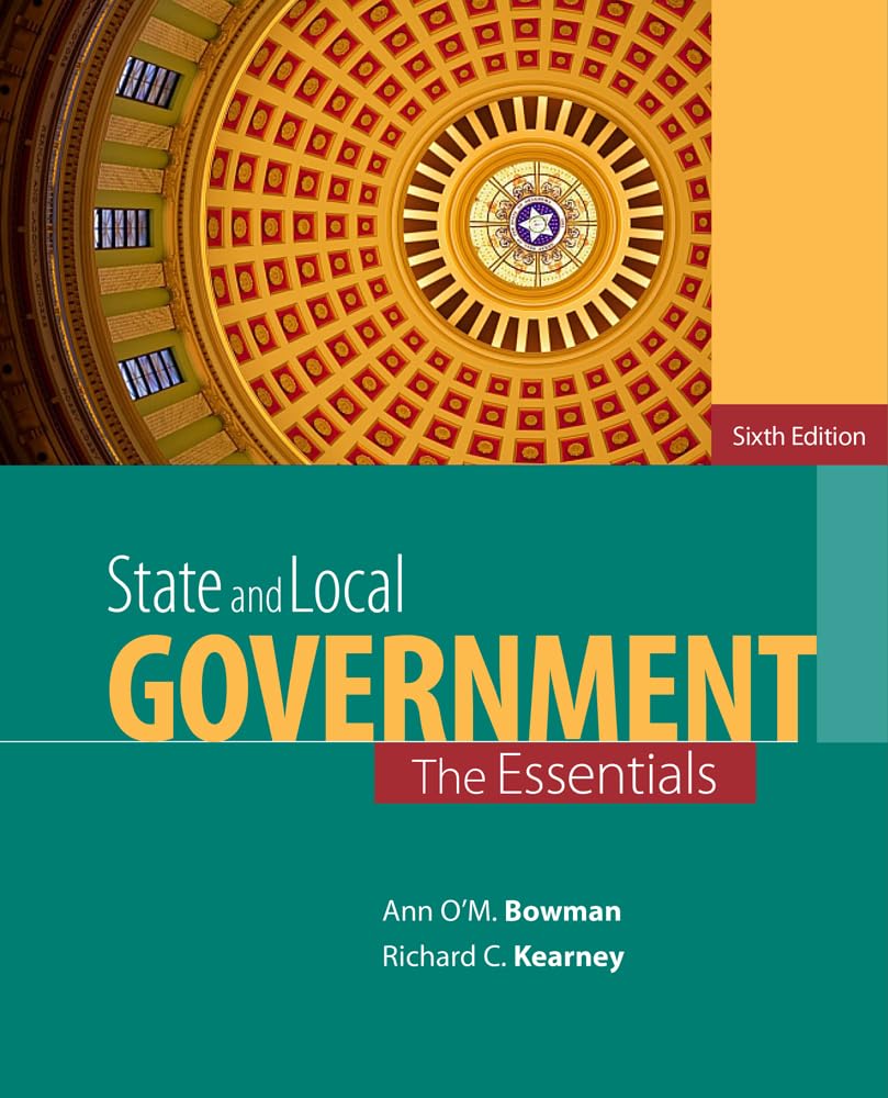 State and Local Government: The Essentials - Guide to Public Administration & Civic Engagement for Students and Professionals | Government Studies, Policy Making, Community Leadership