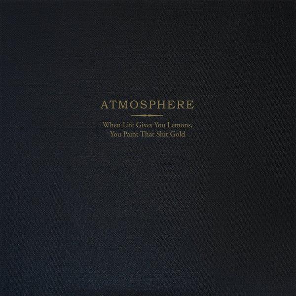 Atmosphere - When Life Gives You Lemons, You Paint That Shit Gold (10th Anniversary Limited Edition 2LP Gold Vinyl with Lemon-Scented Labels) - Perfect for Hip-Hop Collectors & Music Enthusiasts