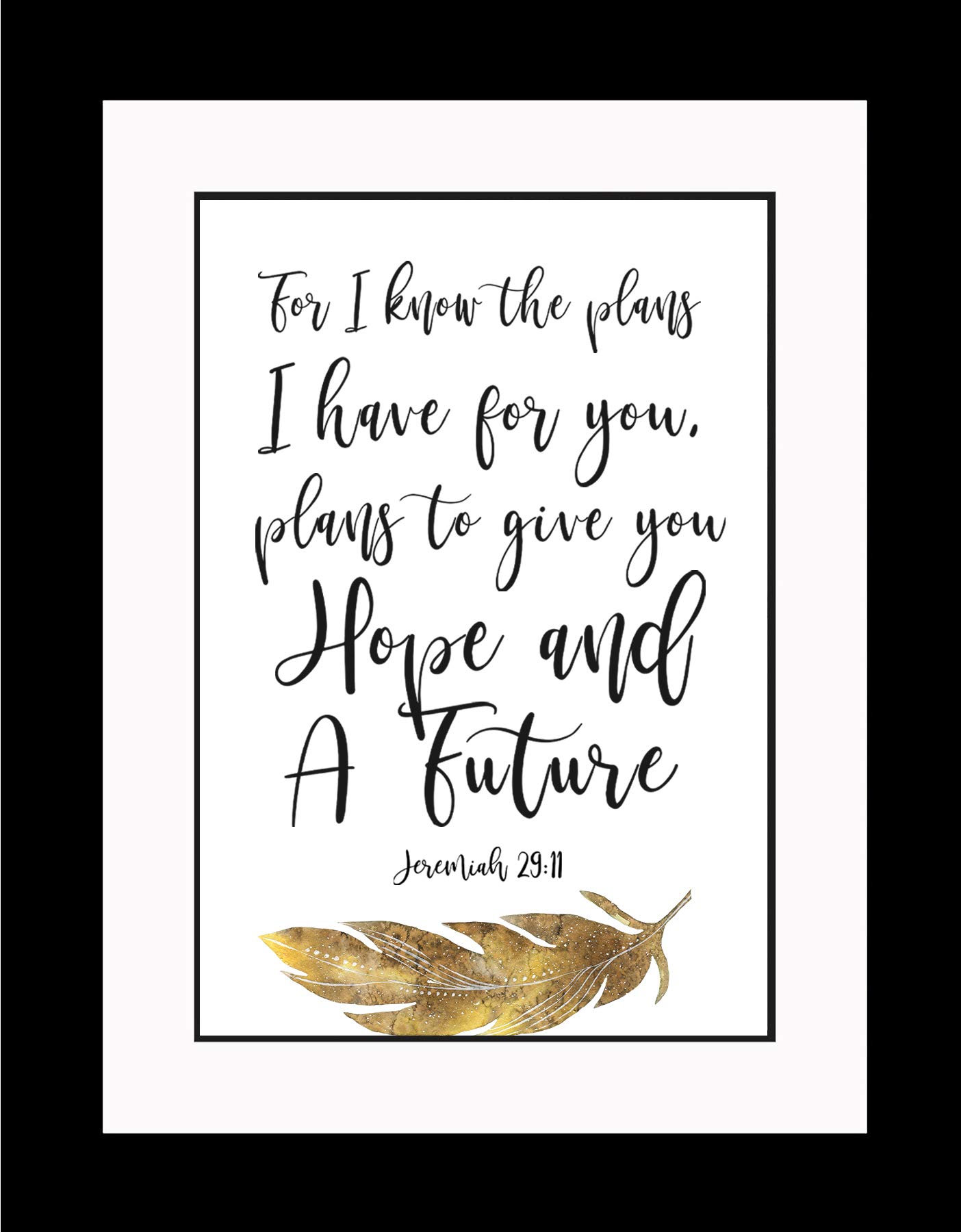 Jeremiah 29:11 Bible Verse Wall Art - 20x26 Double Matted Framed Christian Poster (13x19) | Inspirational Scripture Print, Picture & Home Decor Gift for Church, Office & Nursery