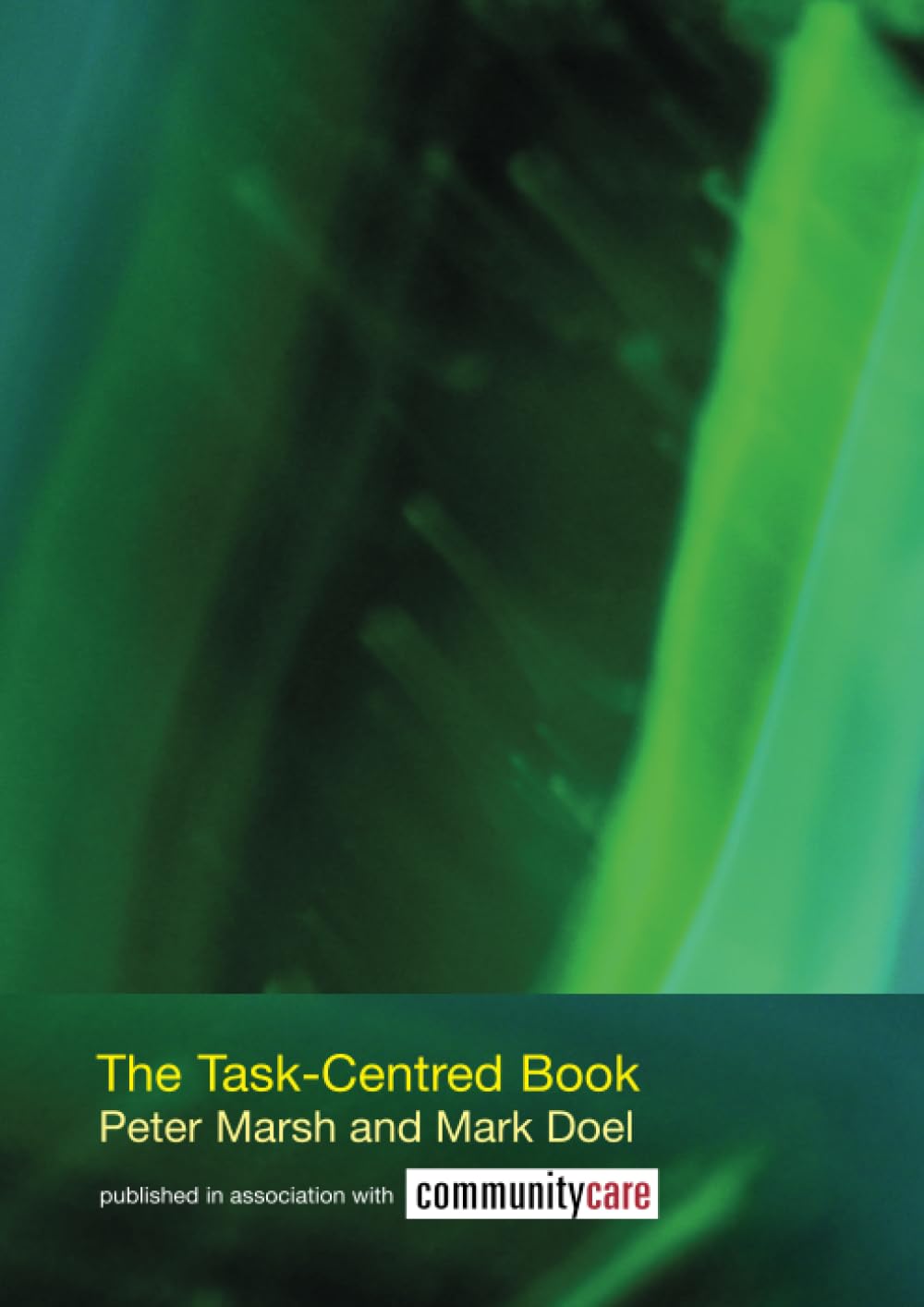 The Task-Centered Book: Essential Guide for Social Work Practice | Social Work Skills Series | Improve Client Outcomes & Case Management