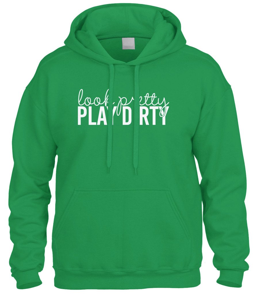 Cybertela Women's Stylish 'Look Pretty Play Dirty' Sweatshirt Hoodie - Casual Streetwear for Everyday Comfort & Fashion