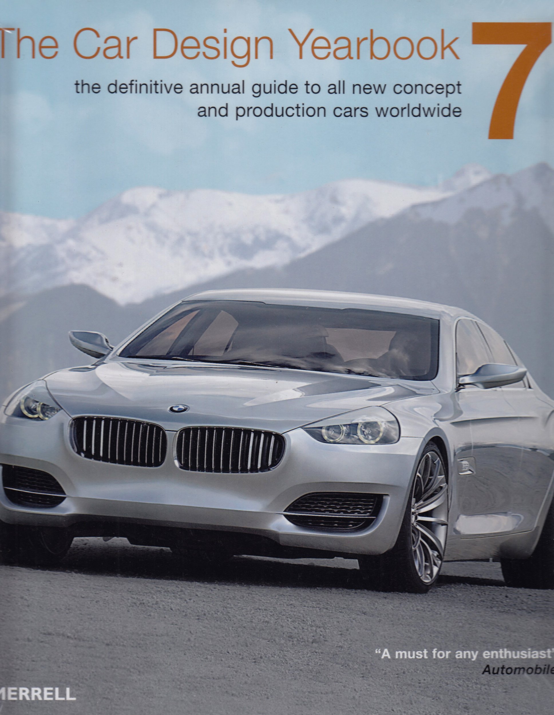 The Car Design Yearbook 7: Definitive Annual Guide to New Concept & Production Cars Worldwide | Perfect for Automotive Enthusiasts, Designers & Collectors | Great Gift for Car Lovers
