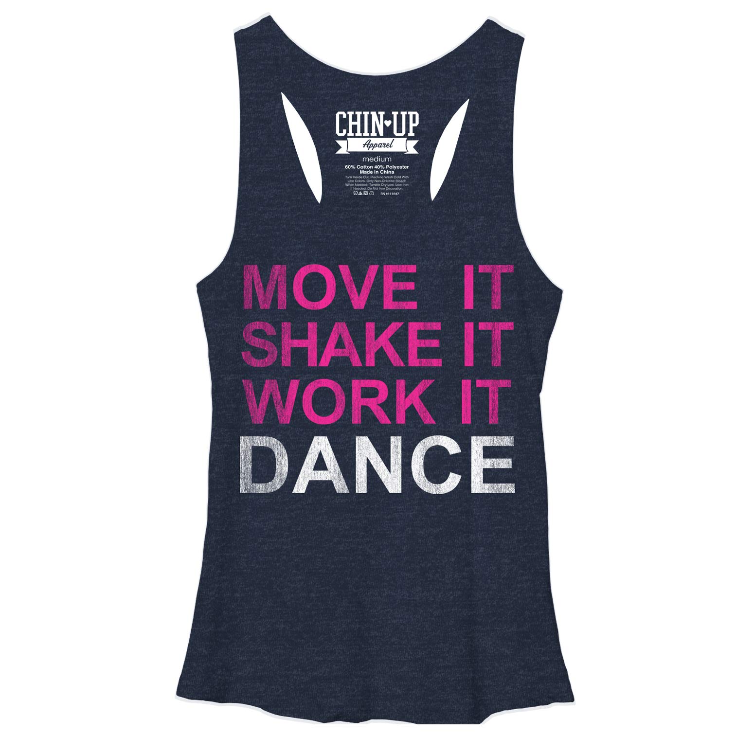 Women's Chin UP Move It Shake It Work It Dance Racerback Tank Top - Sexy Workout Top for Yoga, Gym & Dance - Perfect for Fitness, Running & Summer Outfits