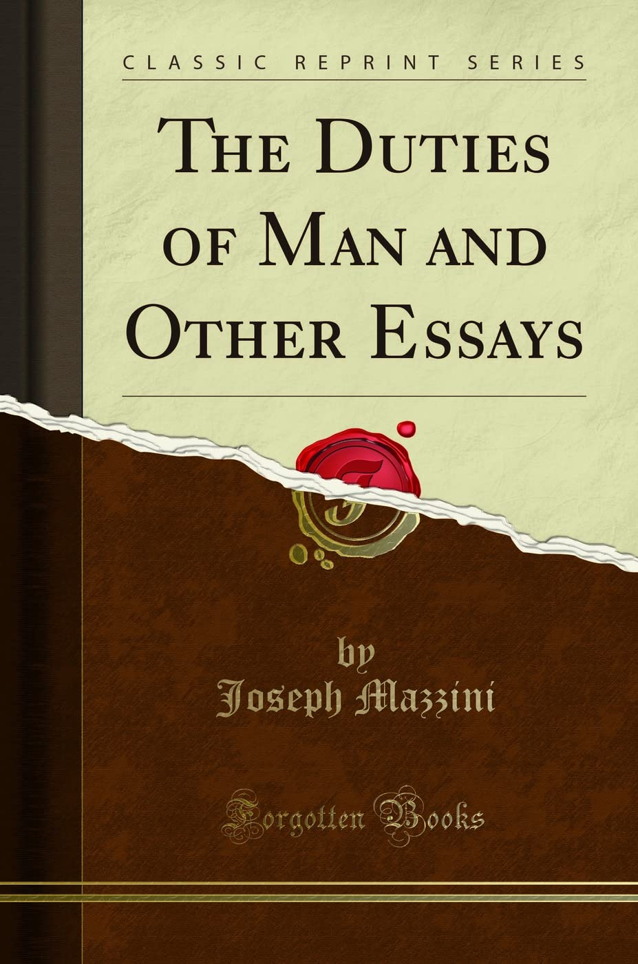 The Duties of Man and Other Classic Essays - Vintage Philosophy Book for Study & Collection | Perfect for Students, Scholars & Book Lovers