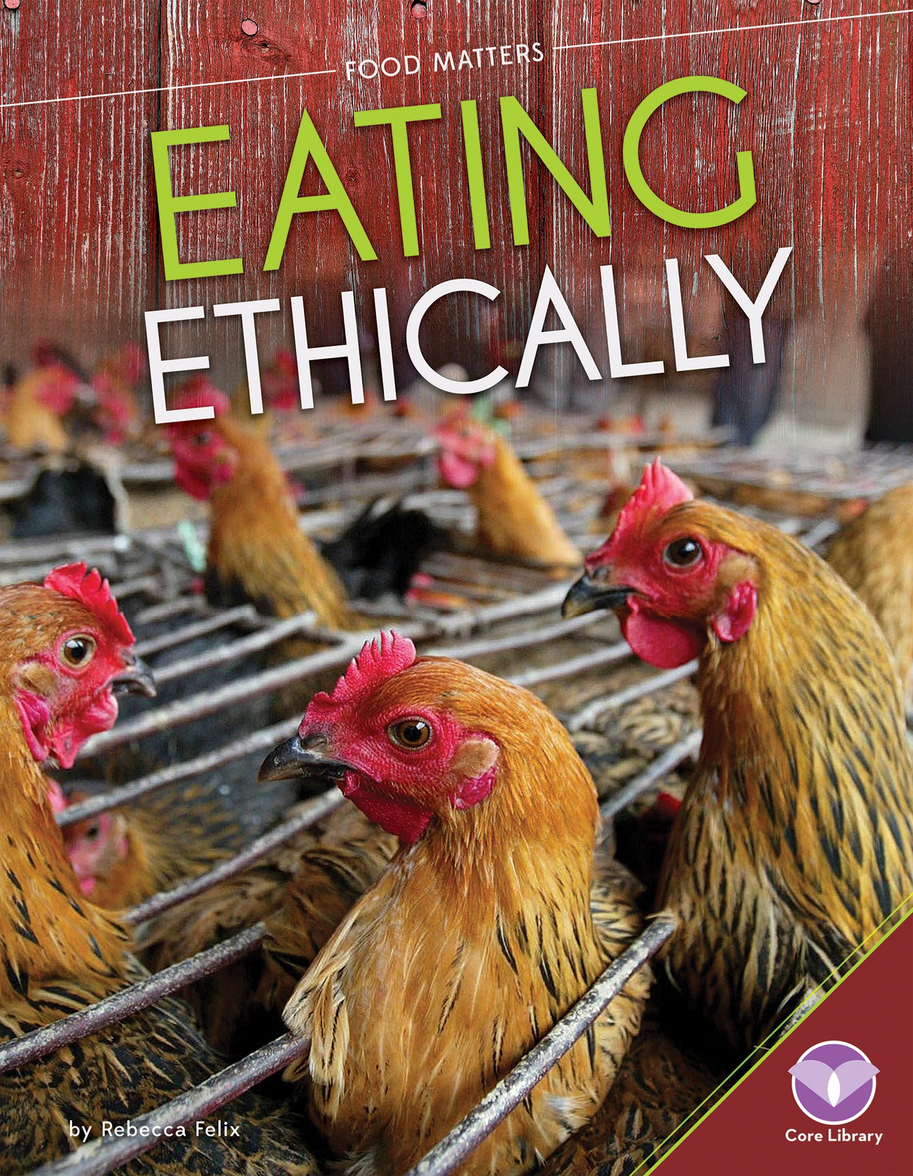 Eating Ethically: Sustainable Food Choices for Conscious Consumers | Organic, Fair Trade & Eco-Friendly Groceries | Perfect for Meal Prep, Vegan Diets & Ethical Living
