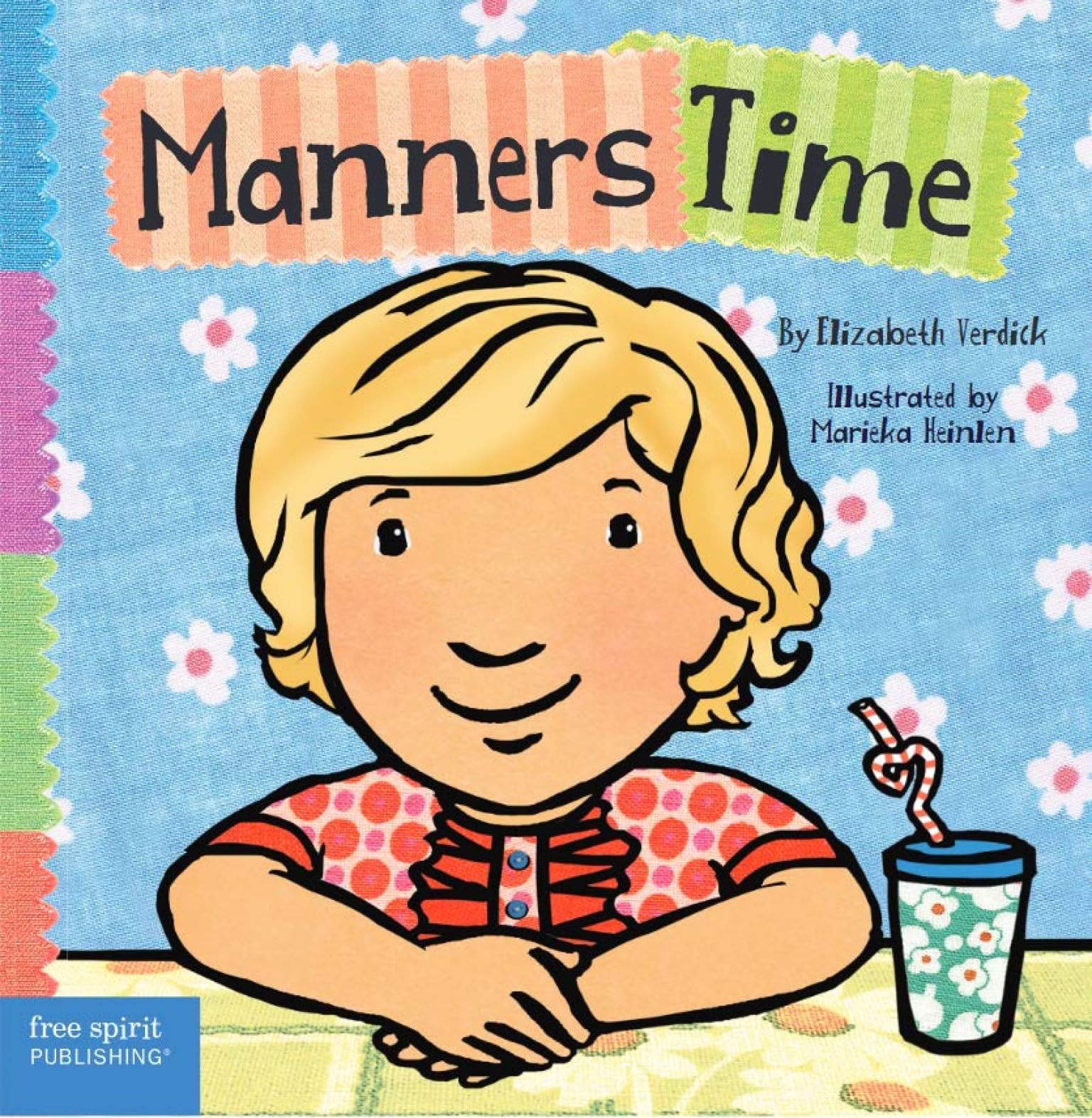 Manners Time (Toddler Tools® Board Books) - Teach Kids Good Manners with Fun Learning - Perfect for Preschool & Early Childhood Education