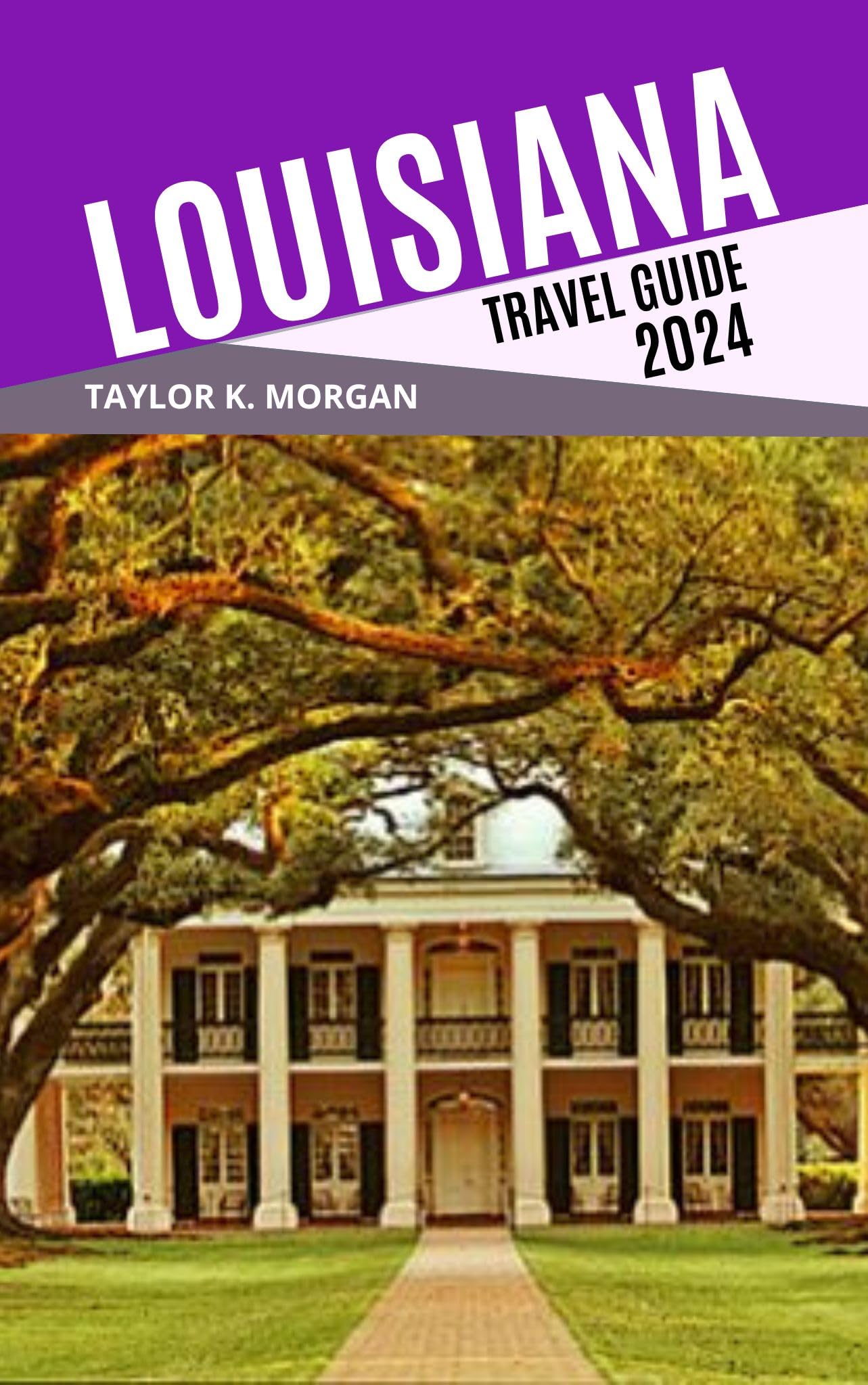 2024 New Orleans Travel Guide: Best Attractions, Food & Tips for Louisiana Tourists | Explore French Quarter, Jazz & Cajun Culture