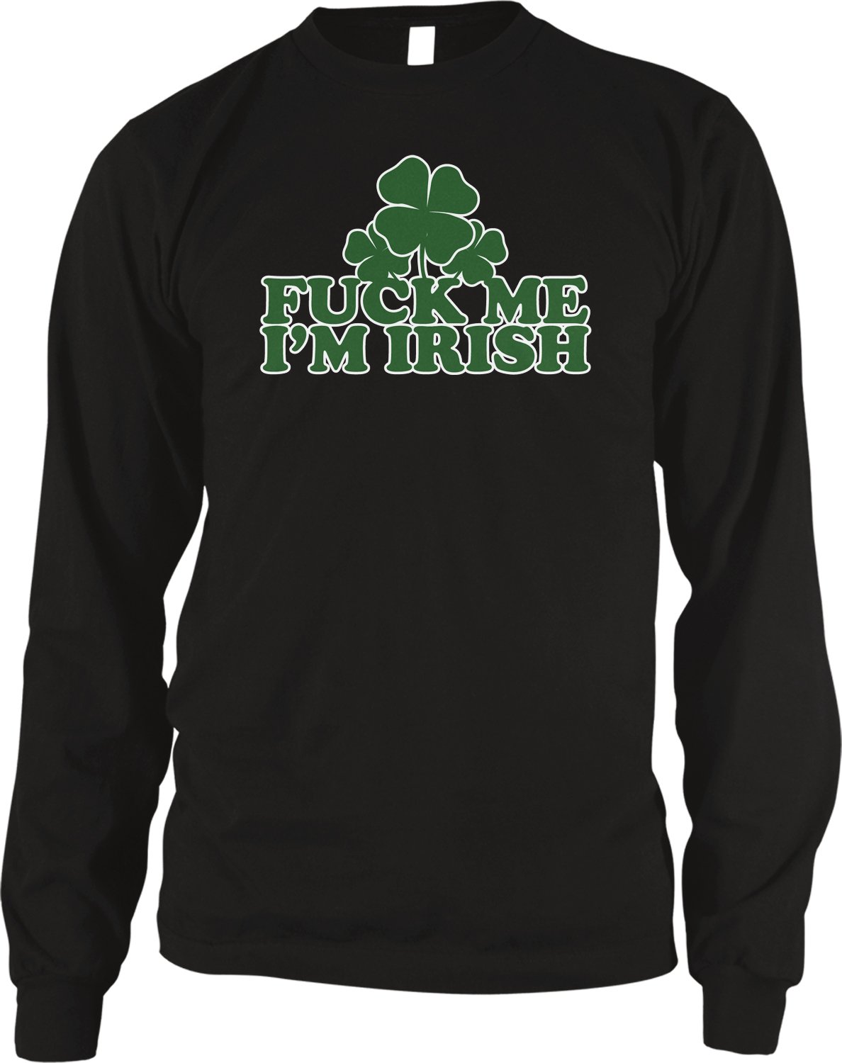 Amdesco Men's Funny St. Patrick's Day Thermal Shirt - 'Fuck Me I'm Irish' Graphic - Warm Long Sleeve Top for Pub Crawls, Irish Festivals & Holiday Parties