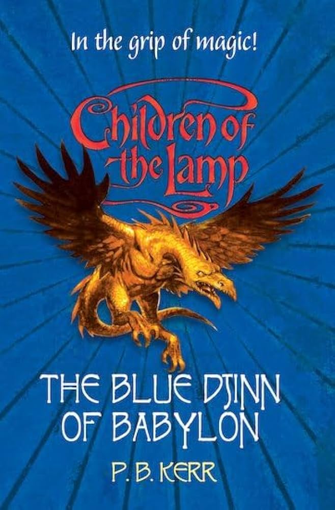 Children Of The Lamb & The Blue Djinn Of Babylon - Fantasy Adventure Books for Kids | Perfect for Bedtime Reading & Young Readers