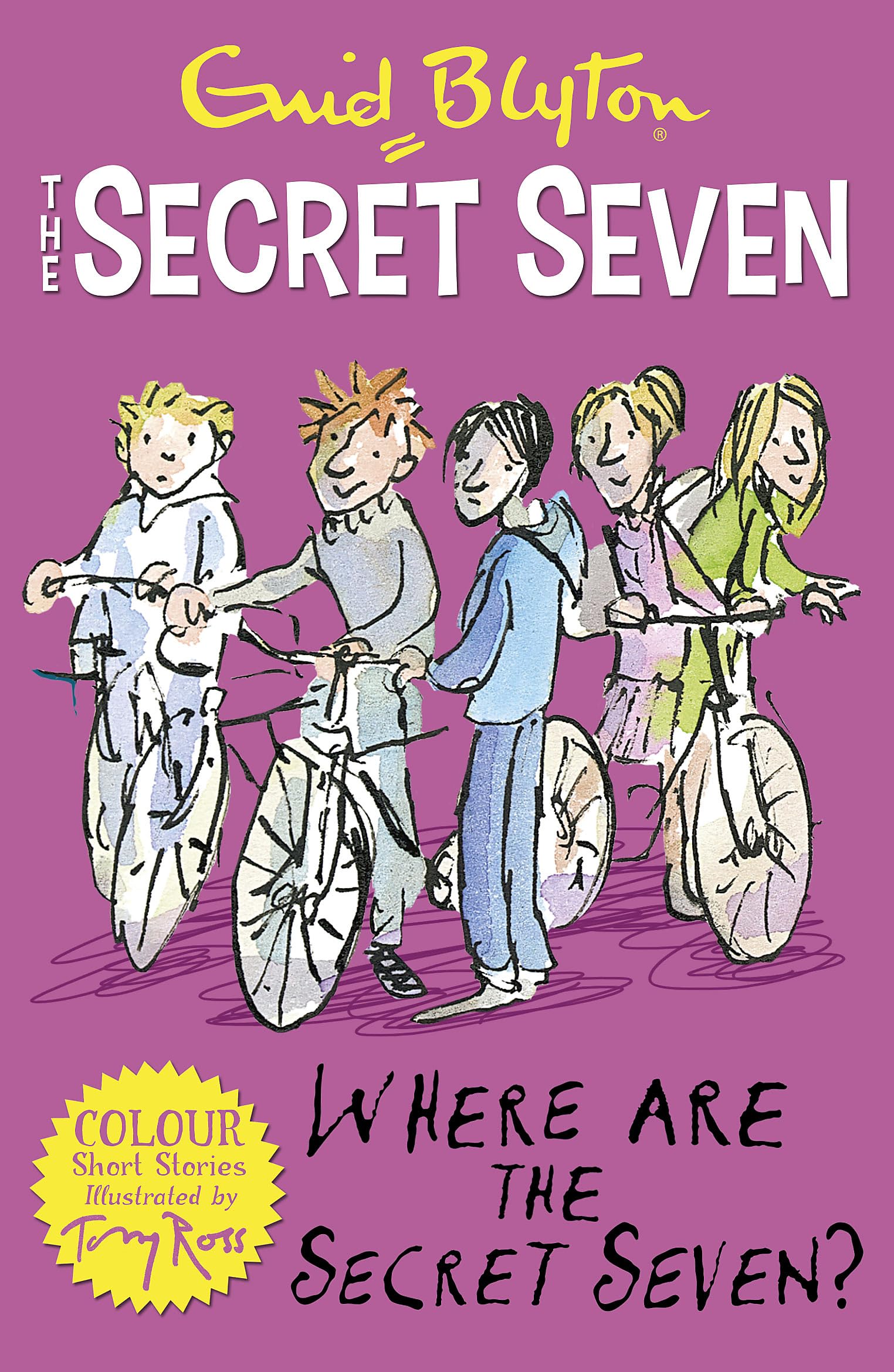Secret Seven Colour Short Stories: Where Are The Secret Seven? Book 4 - Mystery Adventure for Kids | Perfect for Bedtime Reading & Young Readers