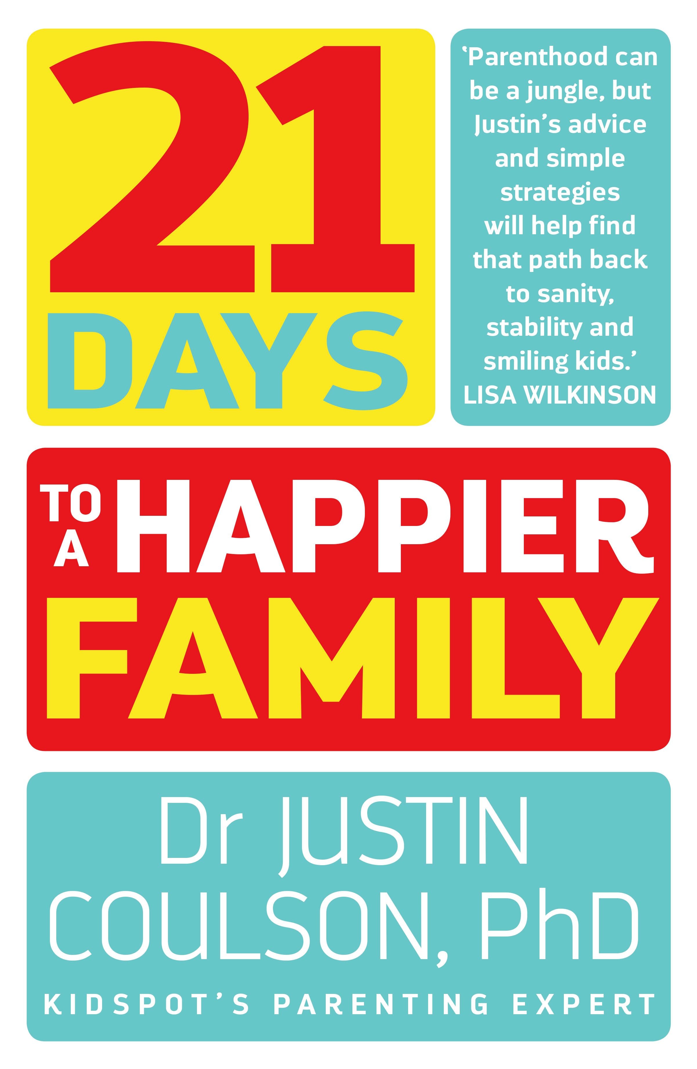 21 Days to a Happier Family - Parenting Guide for Stronger Relationships & Positive Home Environment | Perfect for Busy Parents & Family Bonding Activities