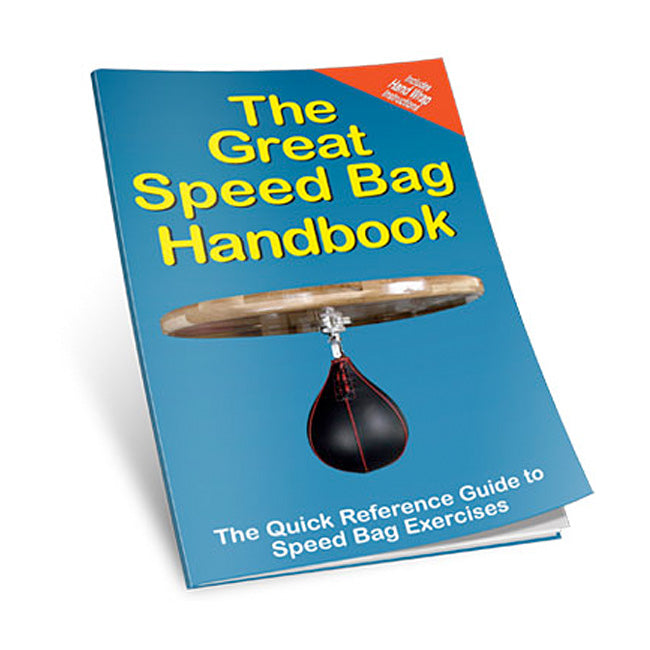 The Great Speed Bag Handbook - Ultimate Training Guide for Boxing & Fitness | Improve Reflexes & Coordination | Perfect for Home Gyms & Martial Arts Practice