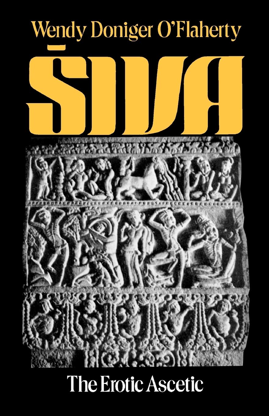 Siva: The Erotic Ascetic Book - Galaxy Books for Spiritual Study