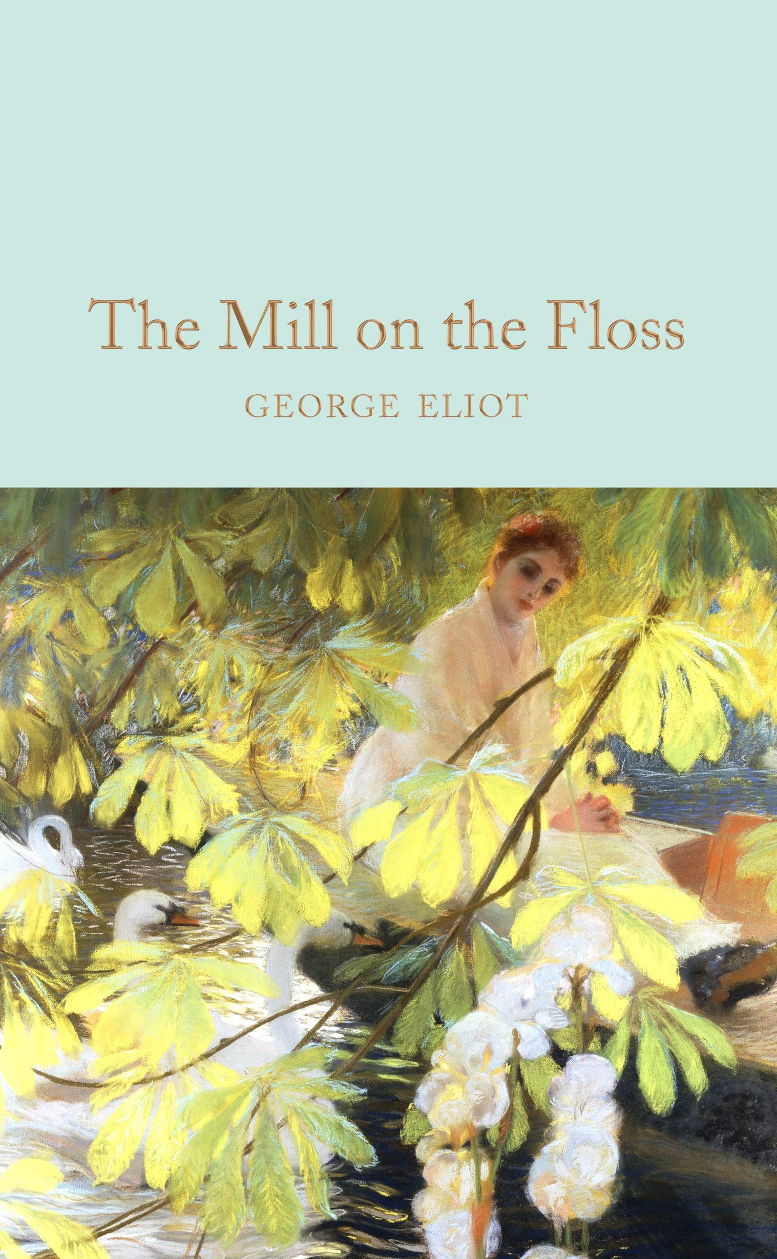 The Mill on the Floss by George Eliot - Classic English Novel | Historical Fiction Book for Literature Lovers | Perfect for Book Clubs & English Literature Studies