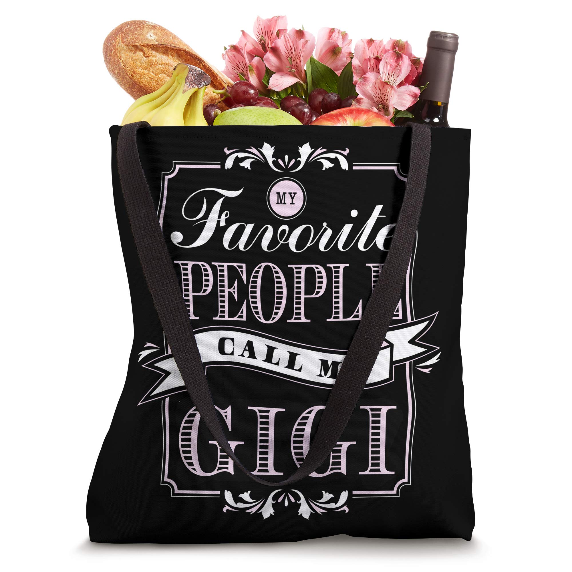 Stylish My Favorite People Call Me Gigi Tote Bag - Perfect Mothers Day Gift, Reusable Shopping Bag for Women - Great for Work, Travel & Daily Errands