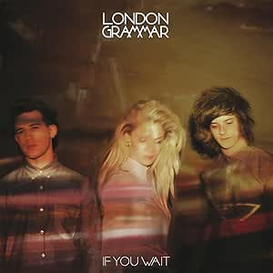 London Grammar - If You Wait (Double Vinyl LP) | Limited Edition 2LP Record | Perfect for Vinyl Collectors & Music Lovers | Great for Home Listening & Gift Giving