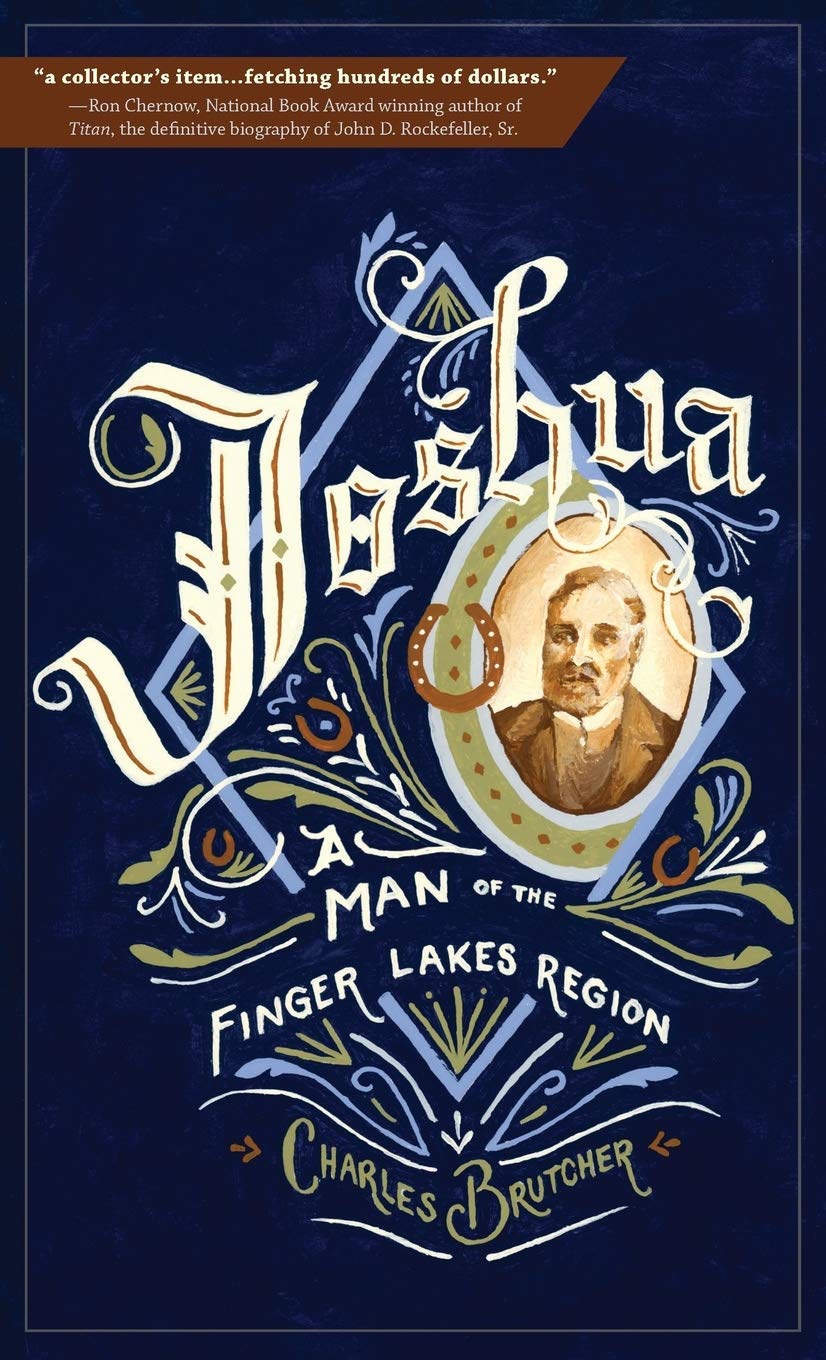 Joshua: A Man of the Finger Lakes Region - Authentic Finger Lakes Storybook | Perfect for Regional History Enthusiasts & New York Travelers