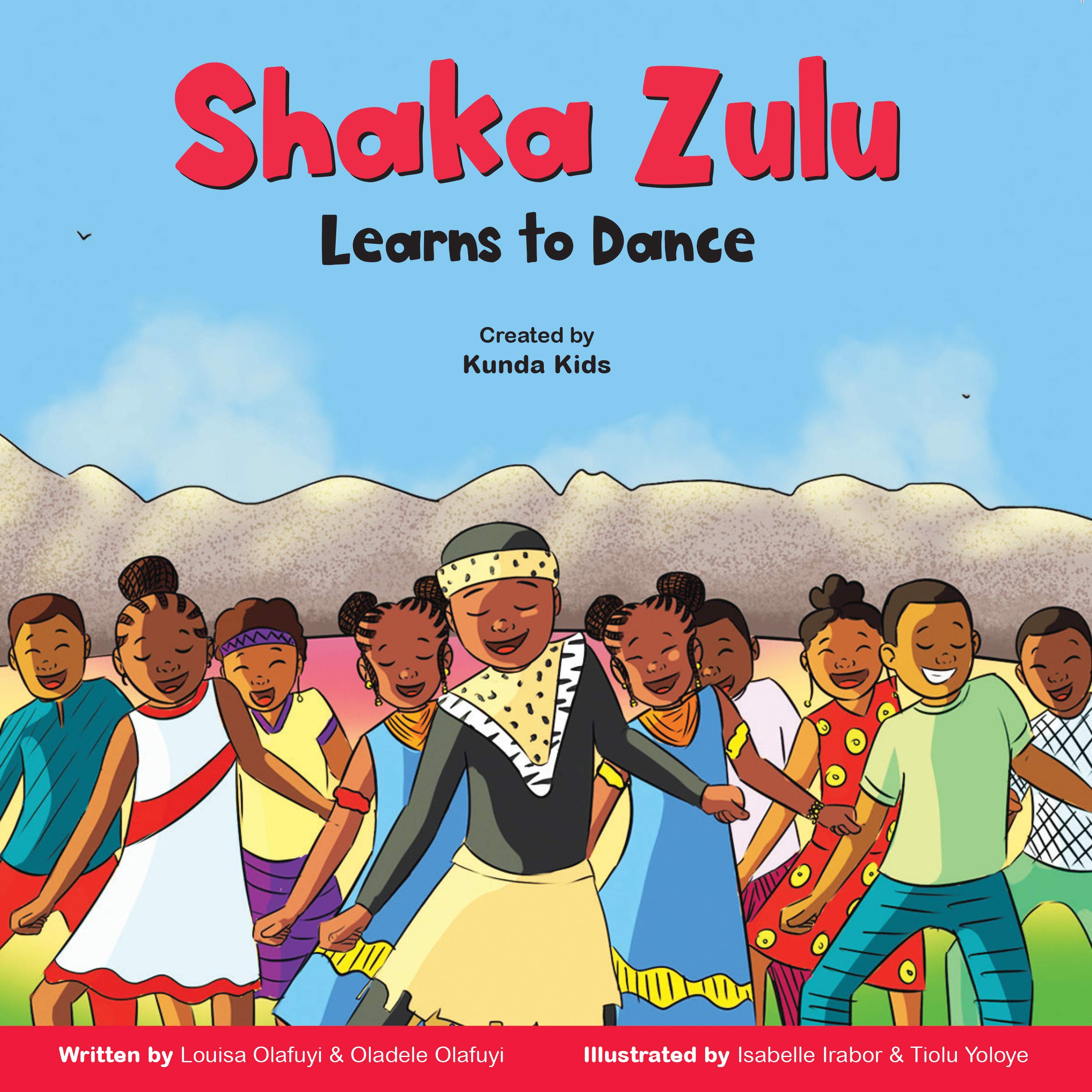 Shaka Zulu Learns to Dance – Inspirational Kids' Book About Zulu Empire Leader | Fun African History Story for Bedtime, Classroom & Cultural Learning