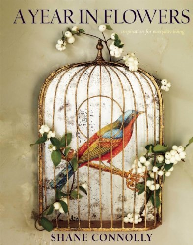 A Year in Flowers: Floral Arrangements and Seasonal Bouquets by Shane Connolly | Hardcover Book (2014) - Perfect for Wedding Decor, Home Centerpieces, and Floral Design Inspiration