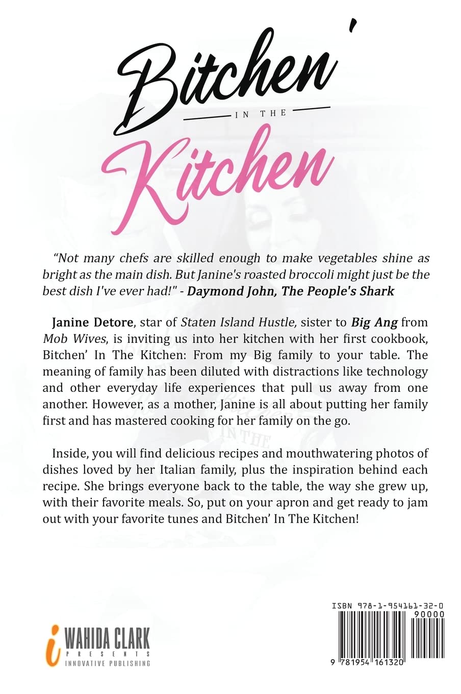 Bitchen' In The Kitchen Cookbook: Authentic Family Recipes for Your Dinner Table | Perfect for Home Cooking, Family Gatherings & Holiday Meals