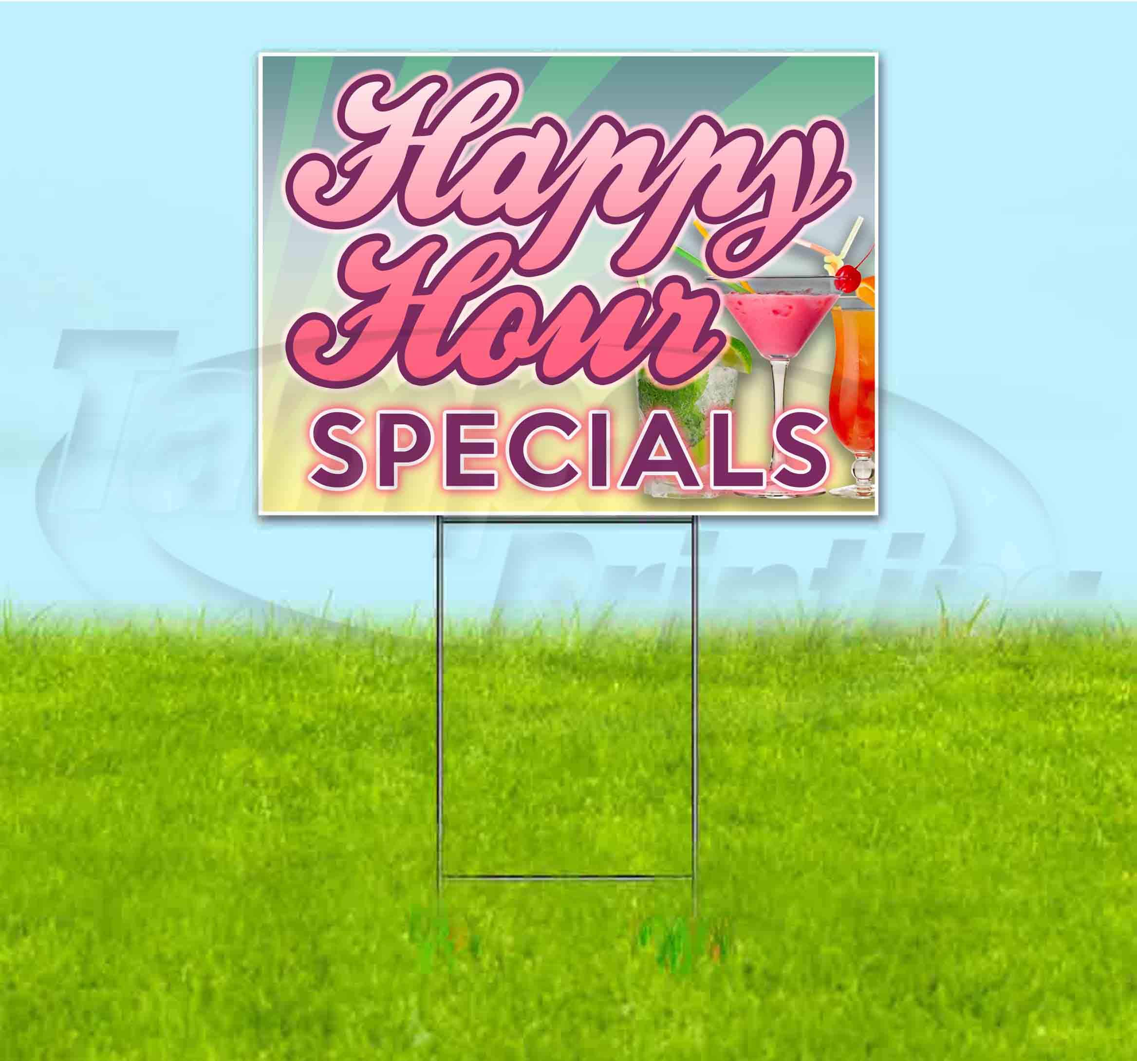 Happy Hour Specials 18x24 Yard Signs with Metal Step Stakes - Bulk Discounts & Multi-Packs for Outdoor Advertising, Bars, Restaurants & Events