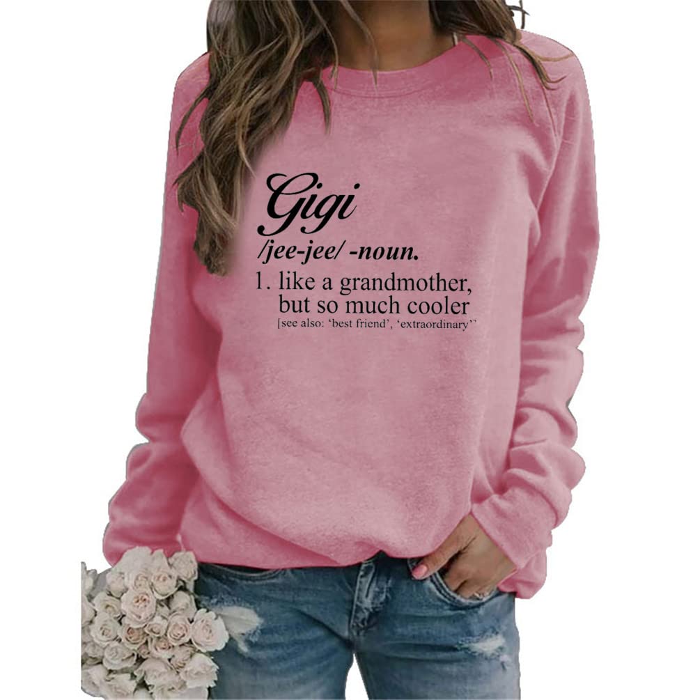 Gigi Like a Grandmother But So Much Cooler Sweatshirt - Women's Casual Pullover Top | Funny Grandma Gift | Cozy Lounge Wear for Family Gatherings & Holiday Celebrations