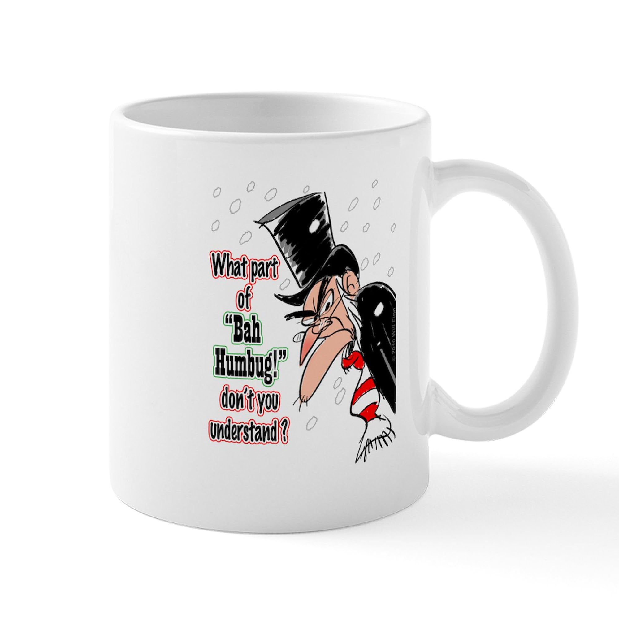 Scrooge 1 Funny 11 oz (325 ml) Ceramic Coffee Mug - Perfect for Office, Home & Gifts - Dishwasher & Microwave Safe