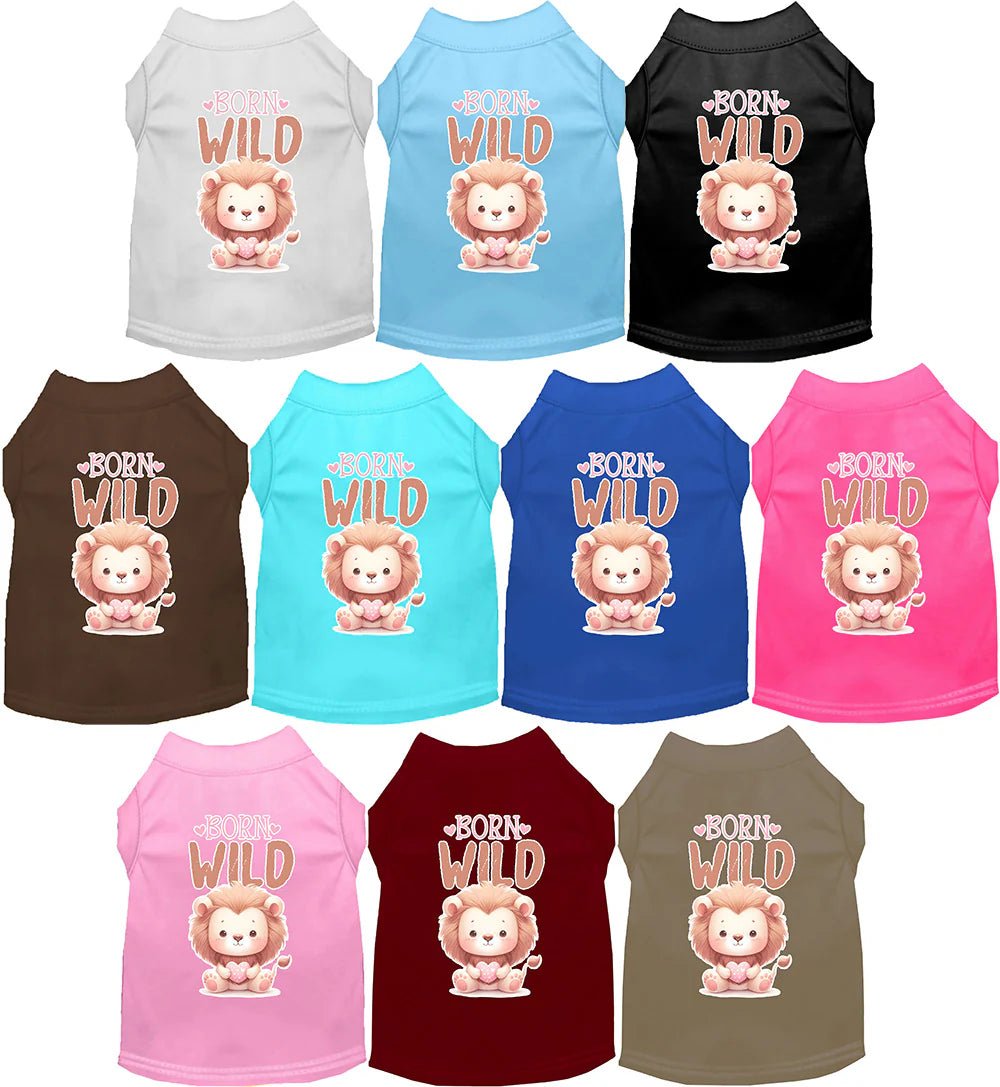 Born Wild Screen Print Dog Shirt - Colorful Pet Apparel for Small & Medium Dogs - Perfect for Walks, Photos & Special Occasions