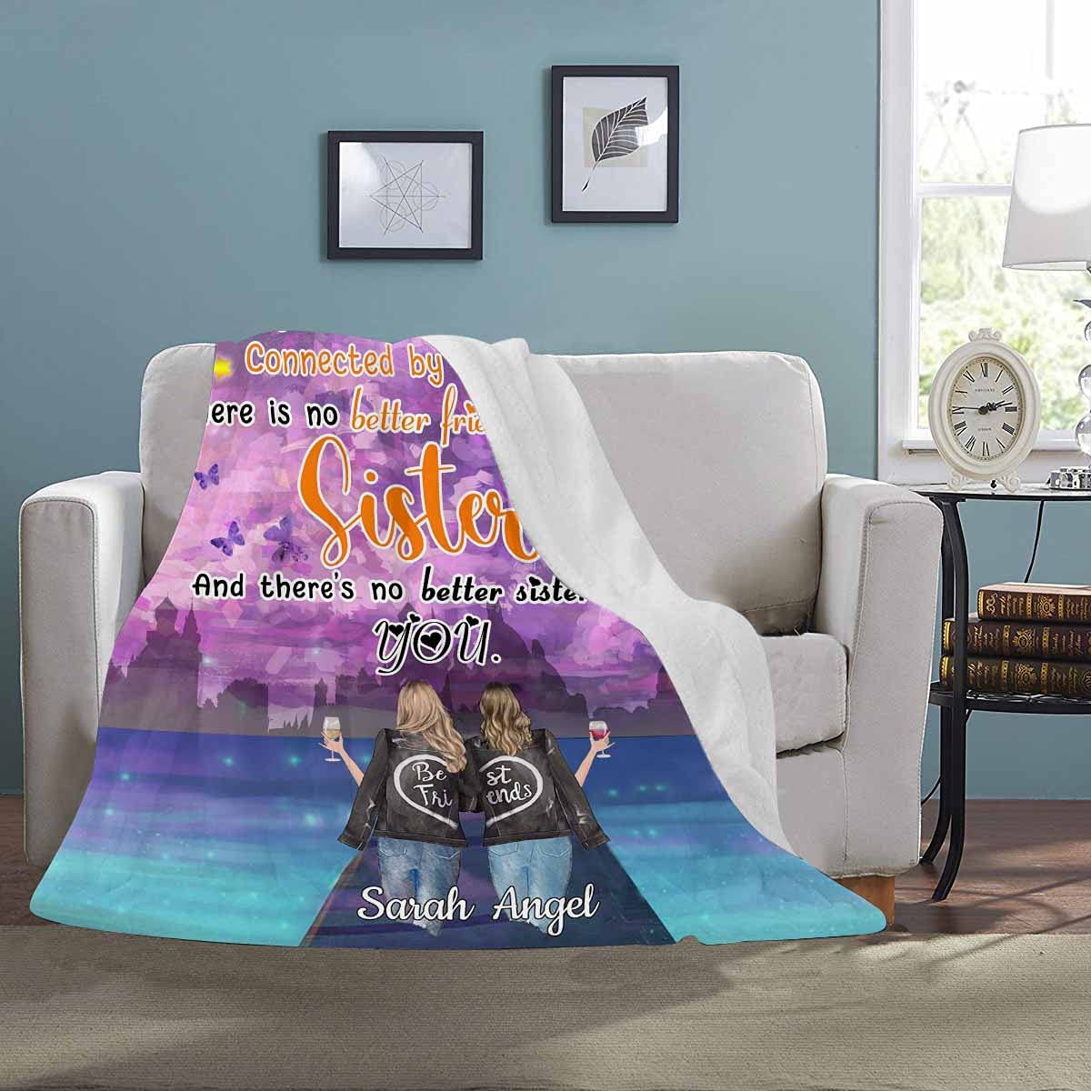 Custom Sister Blanket - Side by Side or Miles Apart, We Are Connected by Heart - Soft Throw Blanket for Bed, Couch & Gift - Perfect for Long-Distance Sisters, Best Friends & Family
