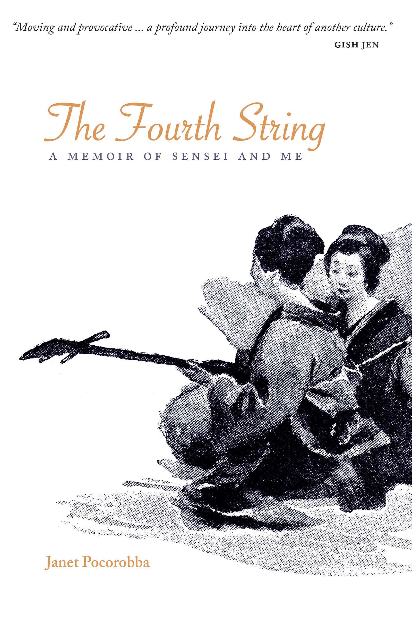The Fourth String: A Memoir of Sensei and Me - Inspirational Teacher-Student Journey for Book Clubs & Self-Discovery
