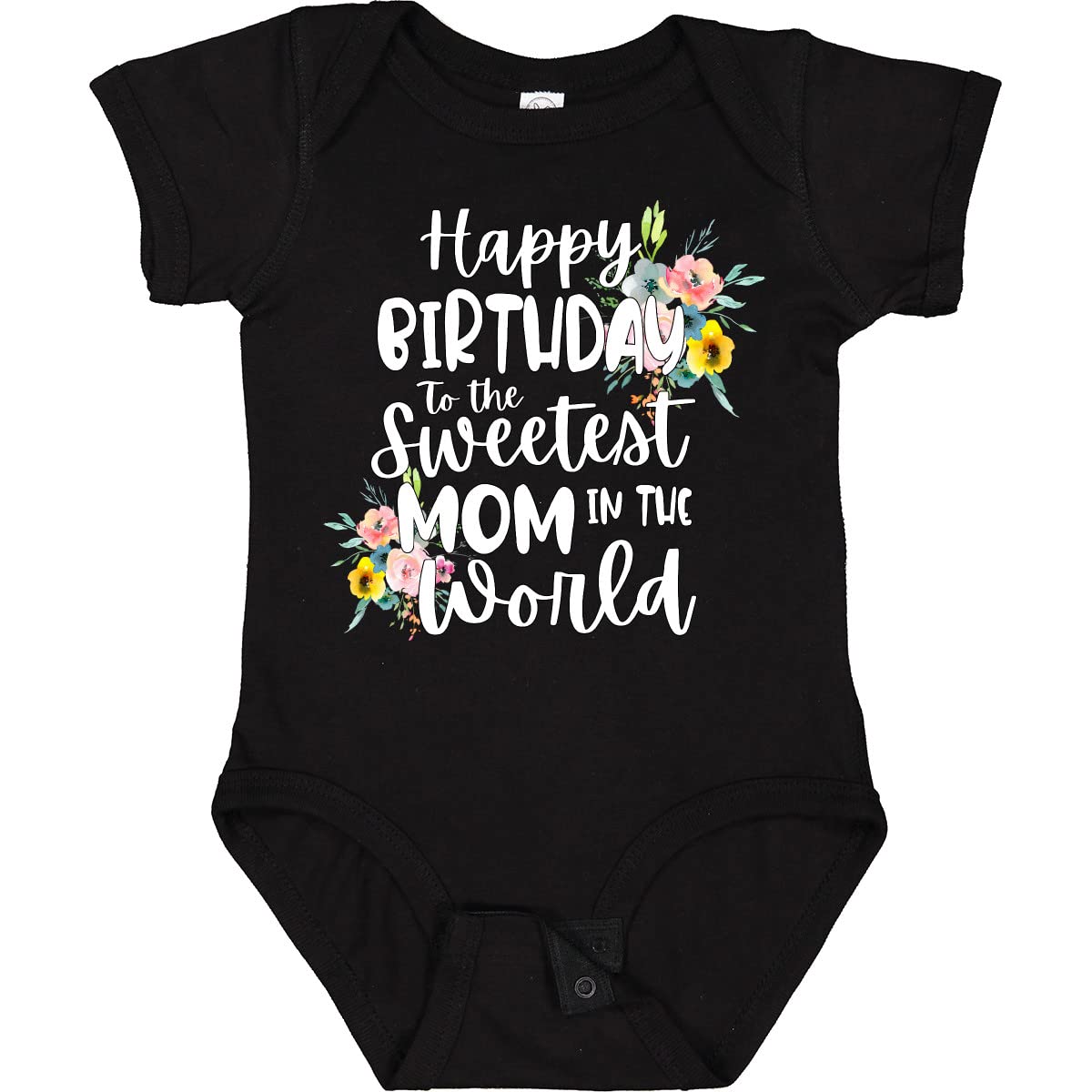 Inktastic Happy Birthday To the Sweetest Mom in the World Baby Bodysuit - Cute Infant Onesie for Birthday Celebrations, Mother's Day & Family Photos
