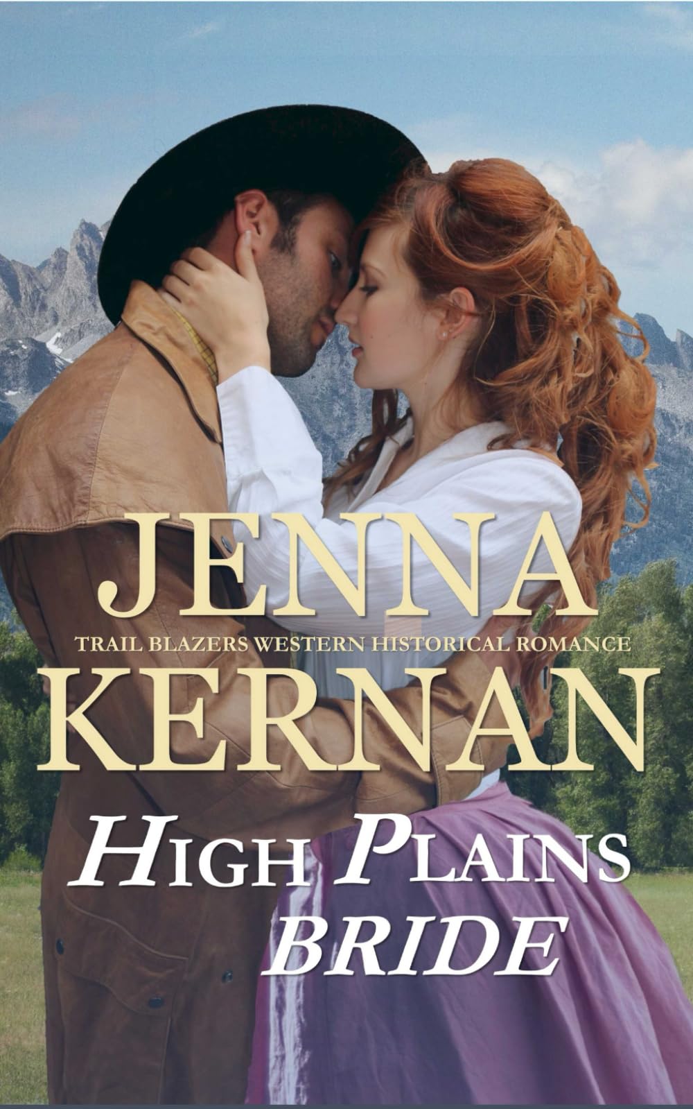 High Plains Bride: Western Historical Romance Novel - Perfect for Fans of Trail Blazers, Frontier Love Stories & Cowboy Romance Books | Great for Book Clubs, Vacation Reading & Historical Fiction Lovers