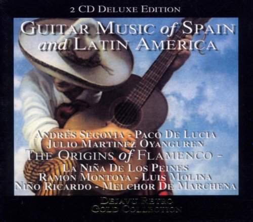 Spanish & Latin American Guitar Music - Authentic Flamenco & Classical Guitar Pieces for Performances, Practice & Relaxation