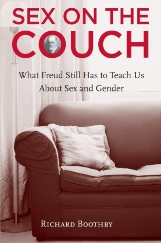 Sex on the Couch: What Freud Still Has To Teach Us About Sex and Gender - New Edition by Richard Boothby (2005) Paperback | Psychology Book, Freudian Theory, Gender Studies | Perfect for Students & Therapists