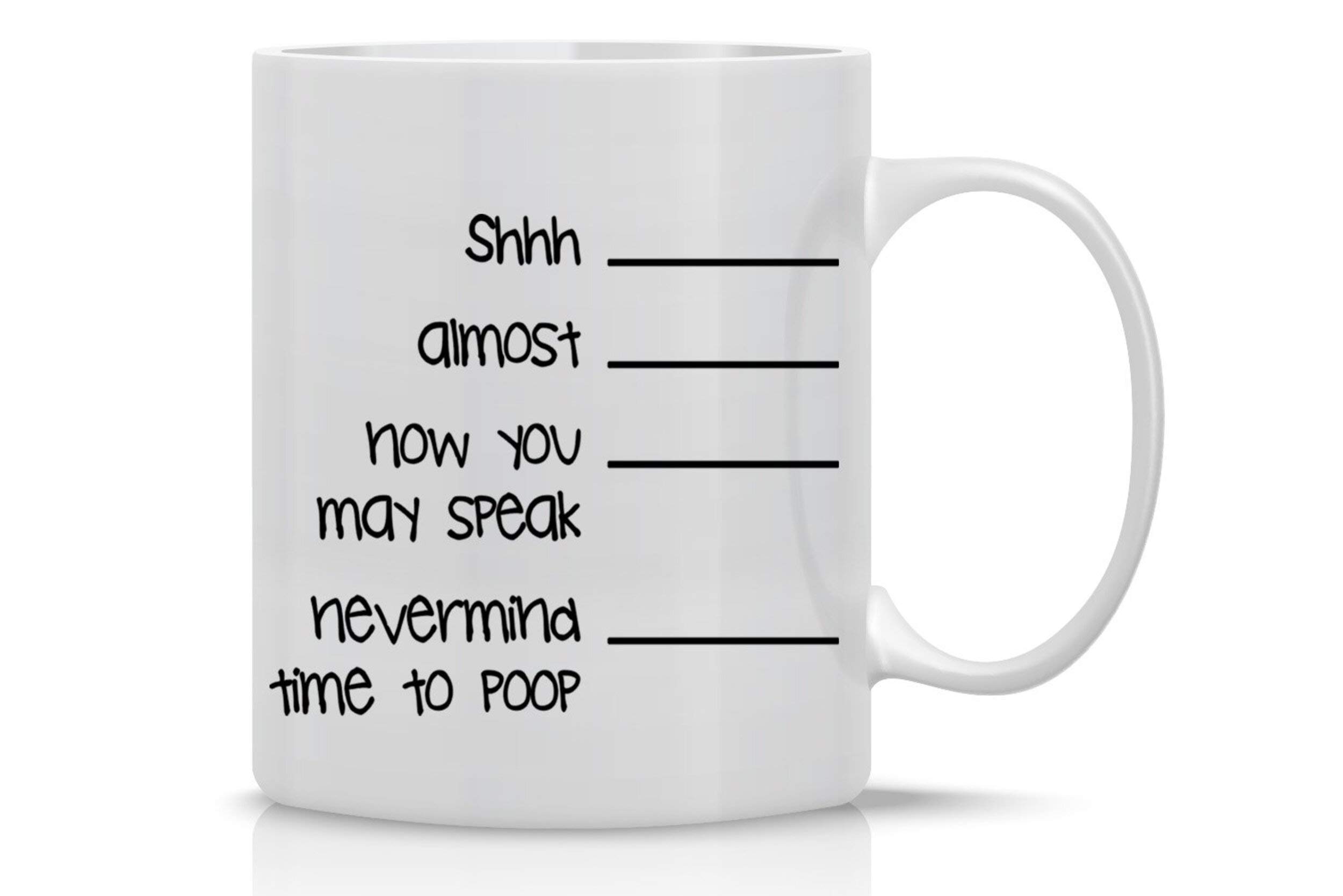 Funny Poop Coffee Mug - 11OZ Novelty Ceramic Cup with 'Shh Nevermind, Time To Poop' Design - Perfect Gift for Men, Dad, Father's Day - Great for Office Humor, Coffee Lovers & Bathroom Decor - By WEJHM5
