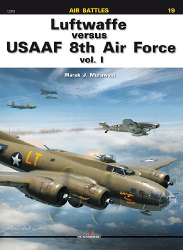 Luftwaffe vs USAAF 8th Air Force: Volume 1 - WWII Air Combat History Book | Military Aviation Battles & Strategy Guide for History Enthusiasts