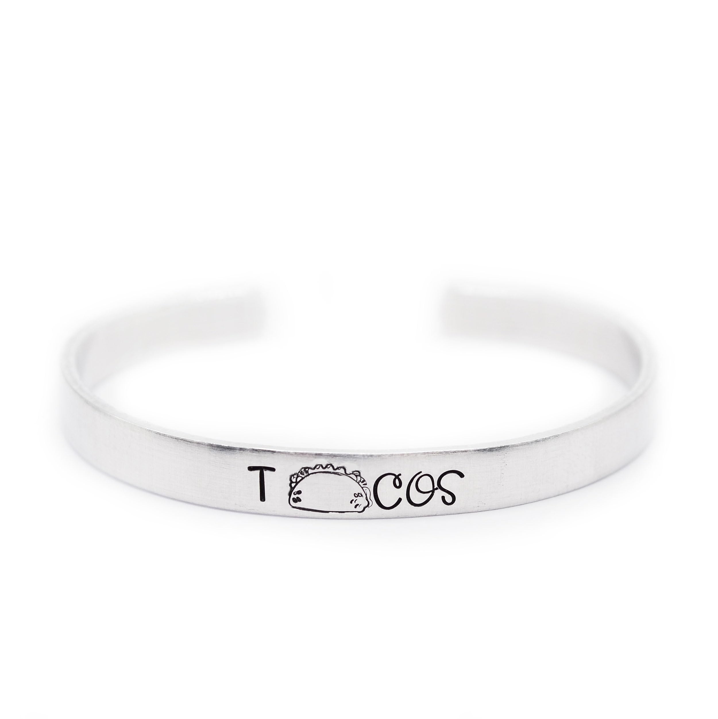Funny Taco Tuesday Hand Stamped Aluminum Cuff Bracelet - Unique Graduation Gift for Women - Perfect for Parties, Gifts & Everyday Wear