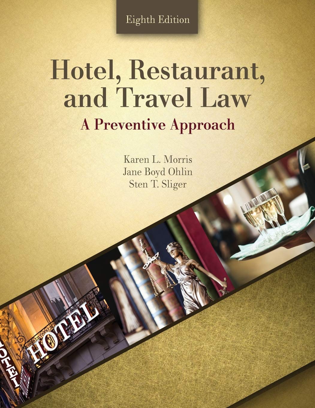 Hotel Restaurant and Travel Law: Preventive Legal Strategies for Hospitality Industry | Compliance & Risk Management for Hotels, Restaurants, and Tourism Businesses