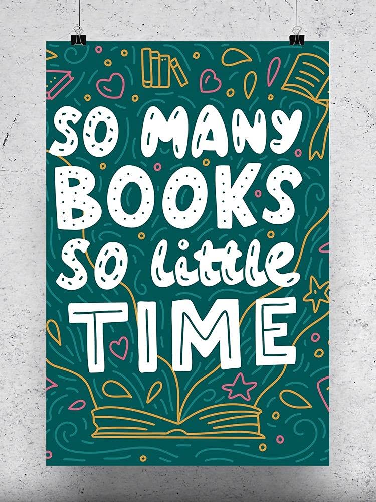 So Many Books Poster - Vintage Book Lover Wall Art for Home & Office Decor - Perfect for Libraries, Reading Nooks & Bookstore Displays
