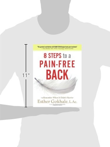 8 Steps to a Pain-Free Back: Effective Exercises & Stretches for Relief at Home, Work & Travel