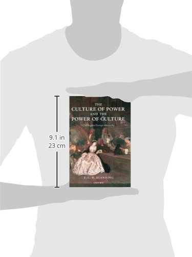 The Culture of Power and the Power of Culture: Old Regime Europe 1660-1789 - History Book for European Studies & Enlightenment Era Research