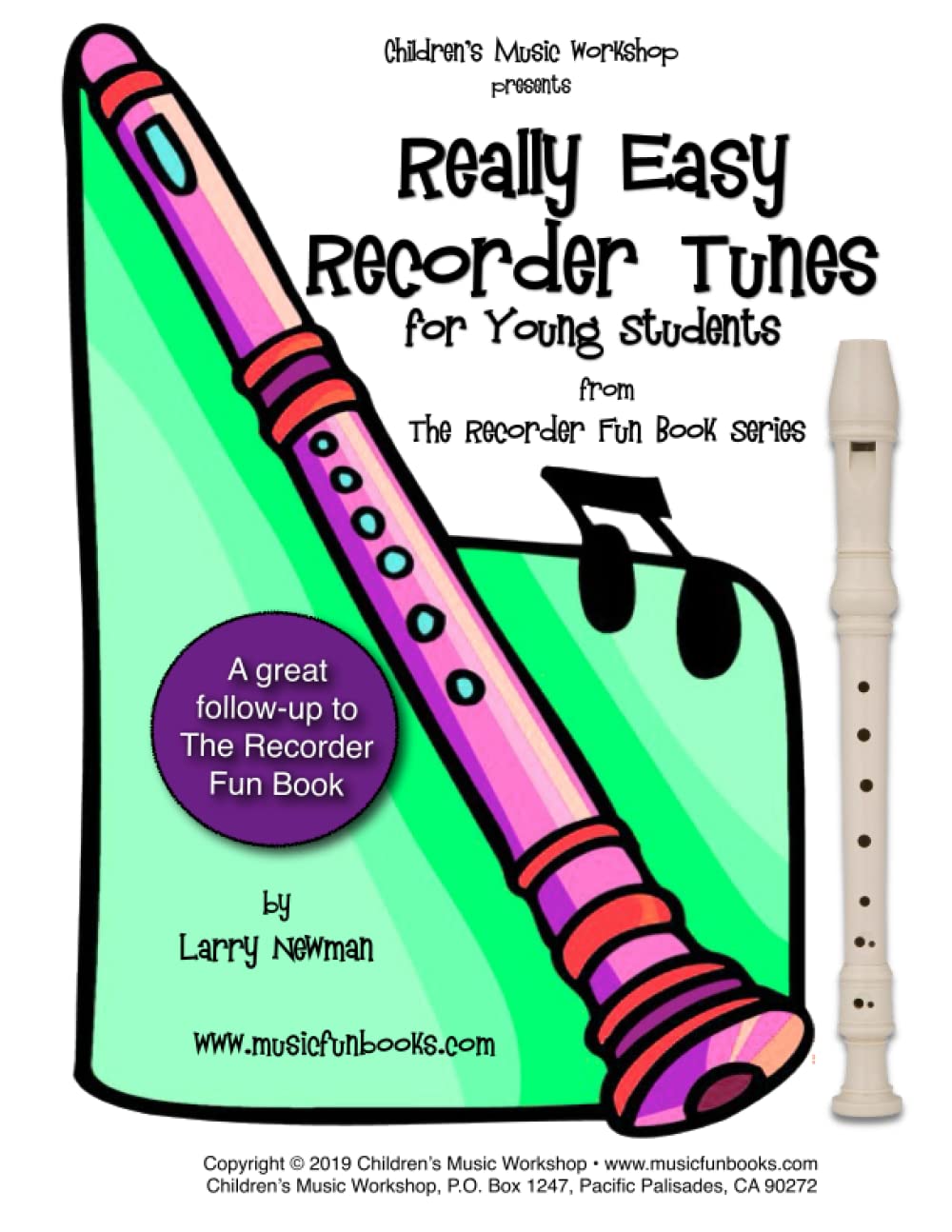 Easy Recorder Tunes for Kids - Fun Beginner Music Book | Perfect for Young Students, Classroom Learning & Home Practice (Recorder Fun Book Series)