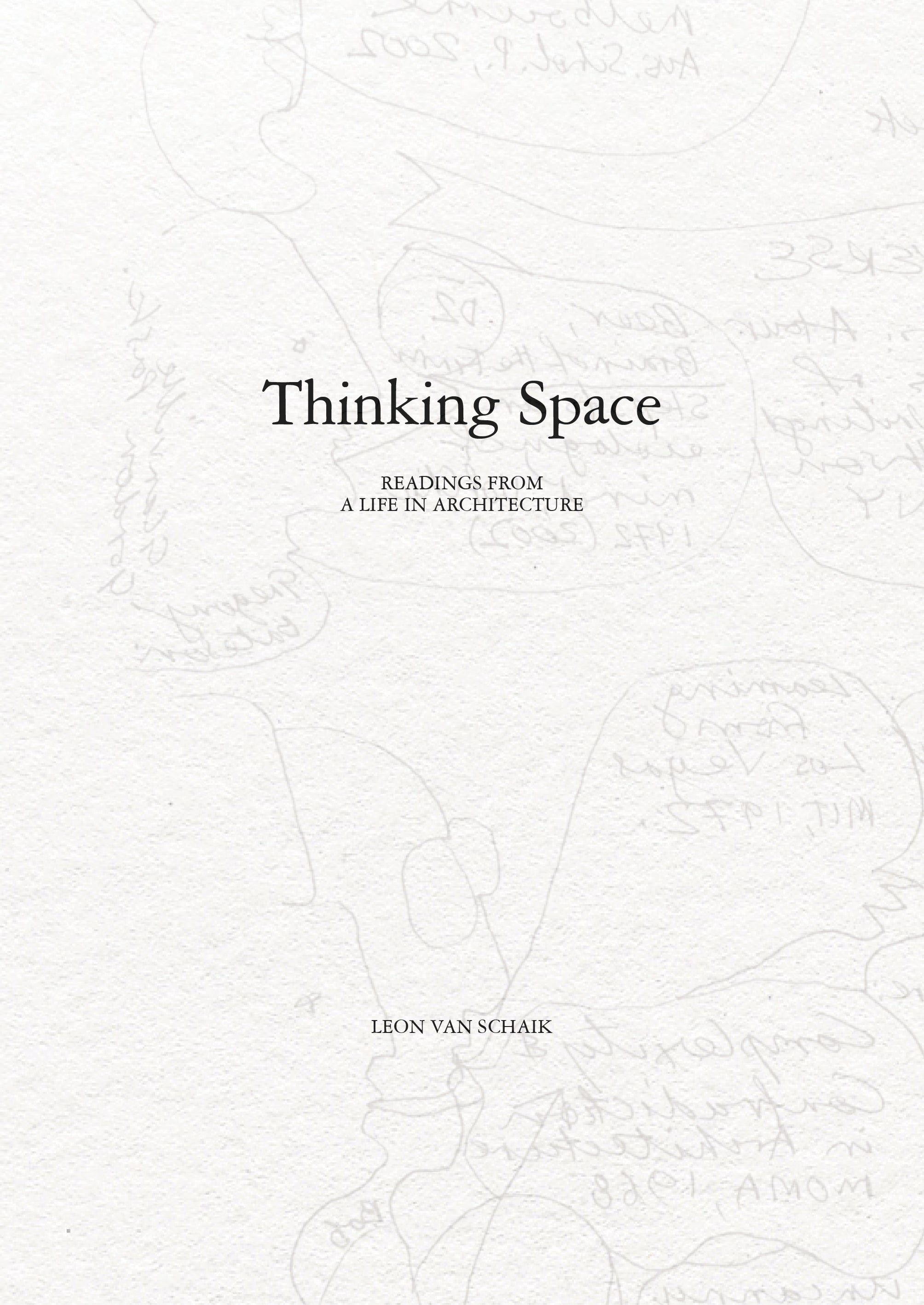Thinking Space: Architectural Insights and Life Reflections - Perfect for Design Enthusiasts, Students, and Professionals