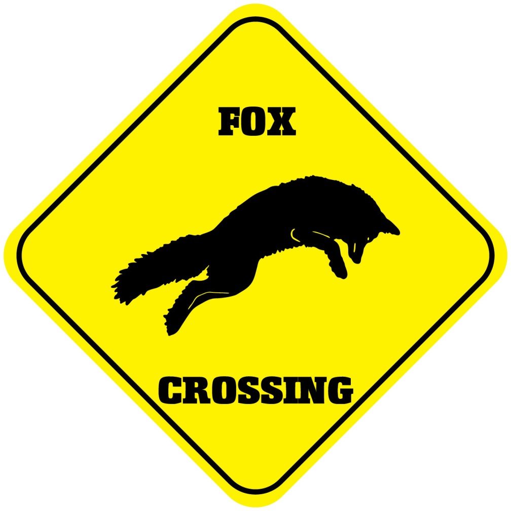 Funny Fox Crossing Novelty Metal Sign - Aluminum Wall Decor for Home, Office, Bar & Man Cave - Perfect Gift for Animal Lovers & Outdoor Enthusiasts