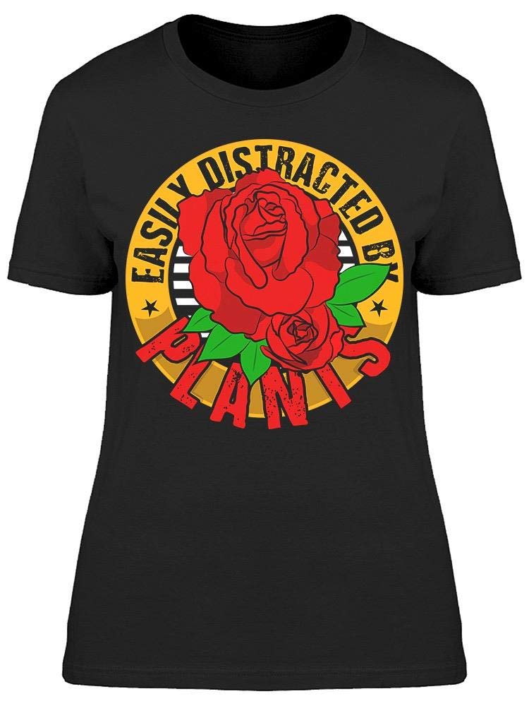 Smartprints 'Easily Distracted by Plants' Funny Plant Lover T-Shirt for Women - Perfect for Gardening, Nature Walks & Plant Enthusiasts