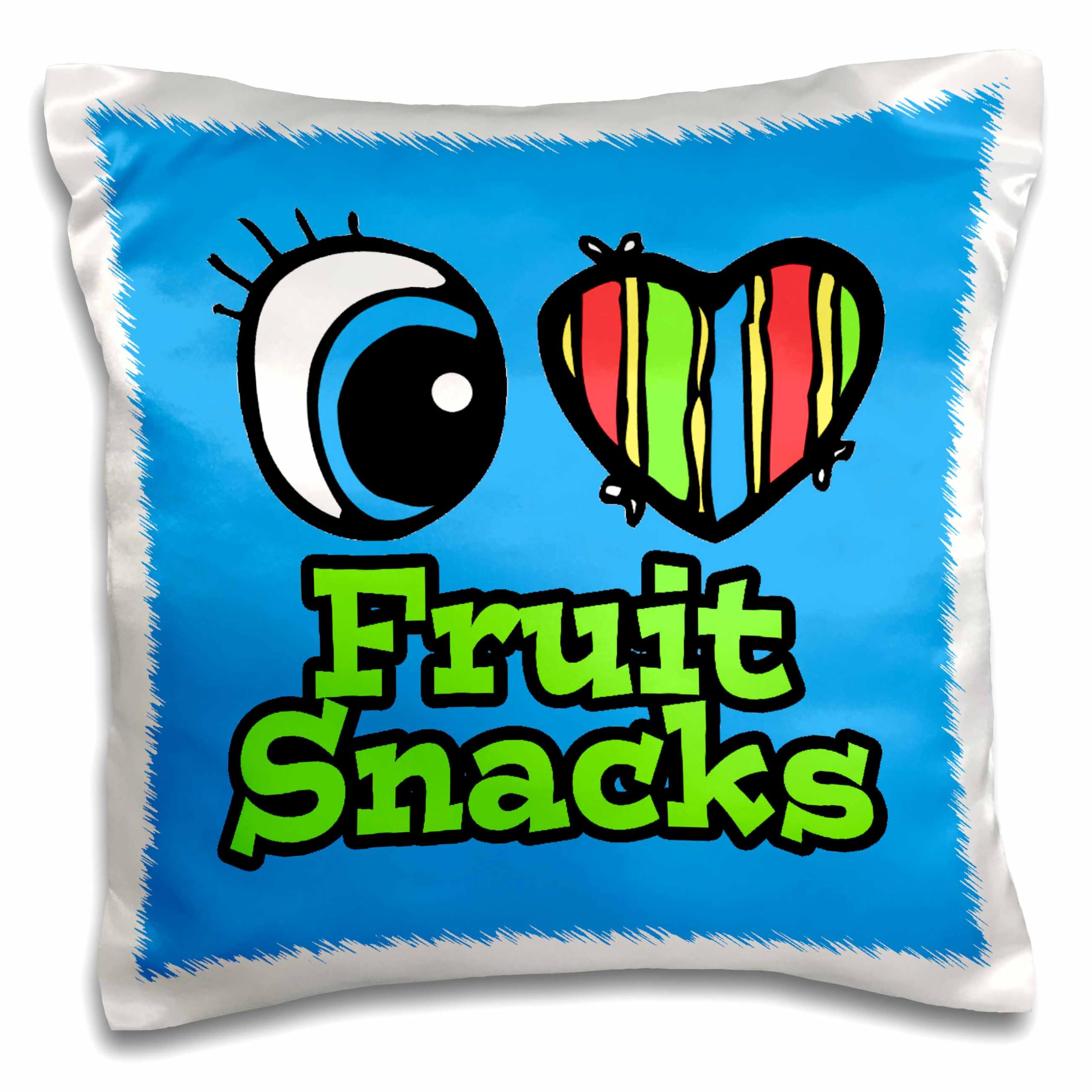 3D Rose Bright Eye Heart I Love Fruit Snacks - 16x16 Inch Decorative Pillow Cover for Bedroom, Living Room, Dorm - Cute Fun Snack Lover Gift Idea
