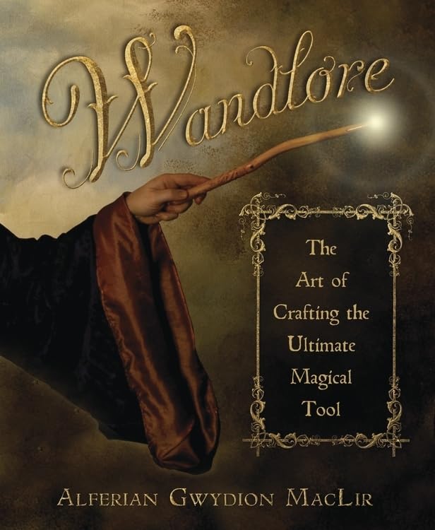 Wandlore: The Ultimate Guide to Crafting Magical Wands for Wicca, Pagan Rituals & Cosplay | Premium Handmade Wands for Witchcraft, Spell Casting & Fantasy LARP
