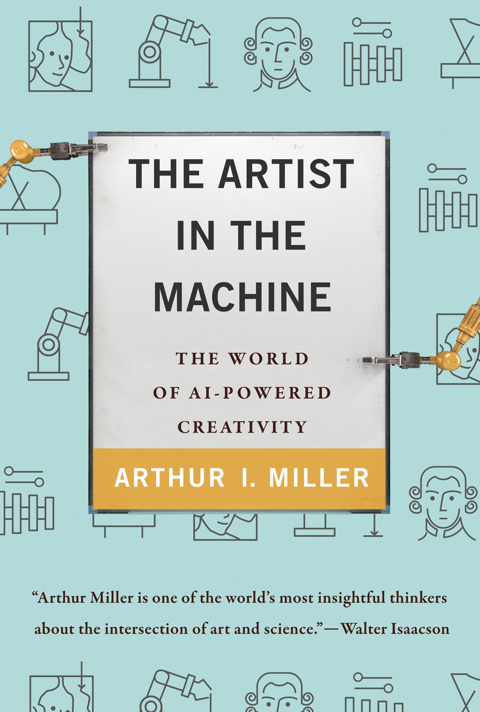 The Artist in the Machine: Exploring AI-Powered Creativity - MIT Press Book on Artificial Intelligence in Art | Perfect for Tech Enthusiasts & Creative Professionals